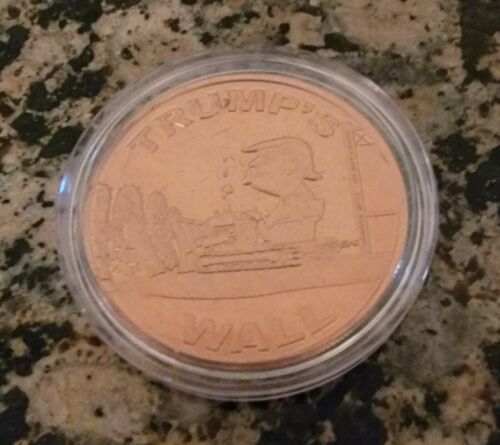 Donald Trump's Wall .999 Copper 1 AVDP Ounce Round BU