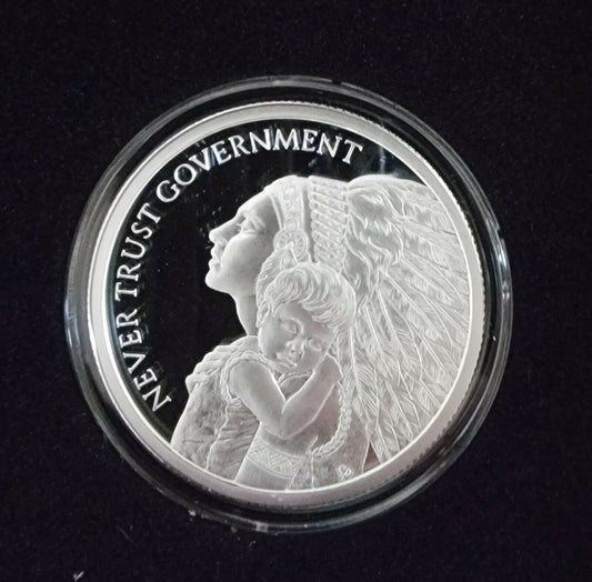 2021 SILVER SHIELD NEVER TRUST GOVERNMENT .999 Silver Proof Round w/COA