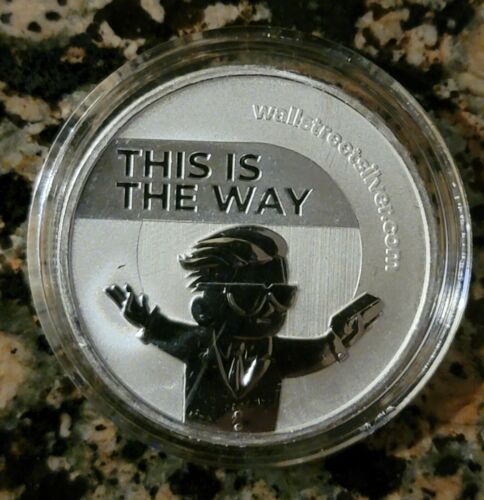 Wall Street Silver This is the Way 1 Troy oz .999 Silver Round BU w/ Protective Capsule